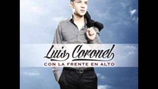 Luis Coronel  Mi Niña Traviesa VERSION BANDA 2013 [upl. by Anirrok3]