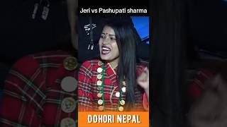 New lok dohori  new live dohori  Jeri vs Pashupati sharma  Dohori battle [upl. by Sidnac]