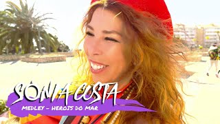 Sónia Costa  Medley Heróis do Mar Official Video [upl. by Sauveur]