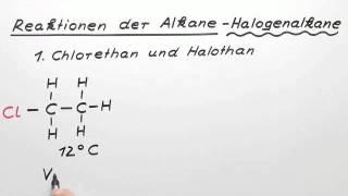 Reaktionen der Alkane  Halogenalkane  Chemie  Organische Chemie [upl. by Dasha]