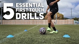 5 Essential First Touch Drills Every Player Should Master [upl. by Eisdnyl]