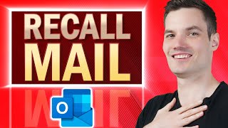 How to Recall Mail in Outlook  Undo Send Any Email [upl. by Aurel]