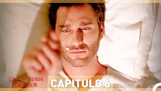 Una Historia De Amor  Capitulo 6 Espanol Doblado [upl. by Mata]