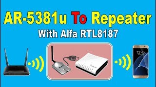 Comtrend AR5381u To Repeater OpenWrt With Alfa RTL8187  إلى ربيتر باستخدام ألفا AR5381u حول راوتر [upl. by Corliss]