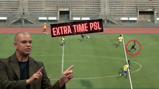 Extra Time PSL Premiership E11 28102024 [upl. by Coralie]