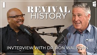 Revival History  Interview with Dr Ron Walborn Part 1 [upl. by Tallbott719]