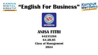 Anisa Fitri  64235266  English for Business  video project mid semester [upl. by Kimberli59]