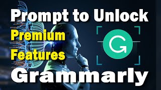 Grammarly Premium Free 2023 with ChatGPT [upl. by Linden821]