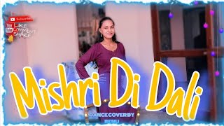 Mishri di dali  Deep bajwa  SR DANCE STUDIO [upl. by Elaynad]