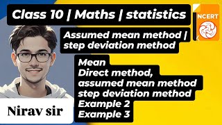 Day 15  Class 10  Maths  statistics  Assumed mean method  step deviation method  problems [upl. by Remos]