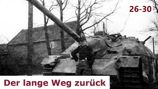 Der lange Weg zurück  PanzerRegiment 25  Teil 2630 [upl. by Mcintyre]