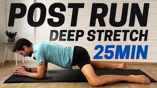 25 Min Deep Post Run Stretching Routine [upl. by Akeihsat]