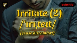 v Irritate meaning cause discomfort with 5 examples [upl. by Aniger]