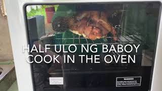 Cooking Half Ulo Ng Baboy In The Oven [upl. by Ule736]