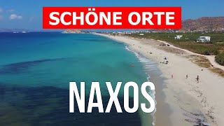 Insel Naxos Griechenland  Strand Reise Meer Tourismus Urlaub  4k Video  Naxos schöne Orte [upl. by Donal]