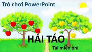 Trò chơi PowerPoint Hái táo  Tải miễn phí [upl. by Avera]