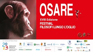 Video Festival Filosofi lungo Oglio Osare 2023 [upl. by Yesdnik48]