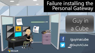 Failure installing the Personal Gateway [upl. by Alderson]