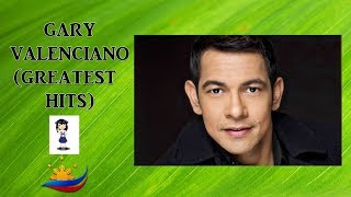 Gary Valenciano Greatest Hits [upl. by Attelahs217]