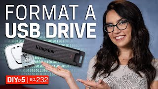 Formatting a USB drive — DIY in 5 Ep 232 [upl. by Novahs]