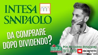 Intesa Sanpaolo cosa fare in Borsa con il titolo [upl. by Matheson]