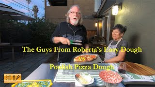 The Guys From Robertas Pizza Dough vs A Poolish Pizza Dough  Part 2 [upl. by Vil]