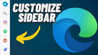 How to Customize Sidebar on Microsoft Edge [upl. by Dielle]