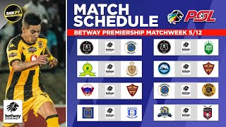 🔴 Betway Premiership Fixtures Today Matchweek 5  Betway Premiership Match Schedule 202425 [upl. by Neelyaj124]