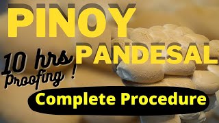 ORIGINAL PINOY PANDESAL  10 HRS PROOFING  BUHAY PANADERIA [upl. by Wagoner166]