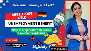 Unemployment Benefits in Germany 🇩🇪Arbeitslosengeld Process  Steps amp Required Documents Explained [upl. by Wayne945]