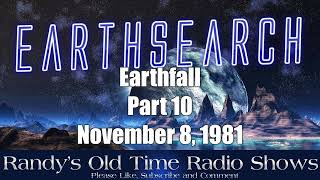 Earthsearch 1 Earthfall Part 10 of 10 November 8 1981 [upl. by Regdirb119]