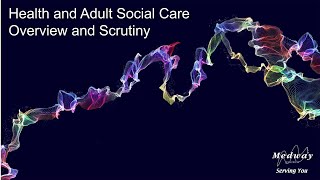 Health and Adult Social Care Overview and Scrutiny Committee [upl. by Carpenter]