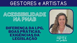 Acessibilidade na PNAB 2024 [upl. by Mikahs]