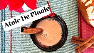 Atole de Pinole How To [upl. by Tergram]