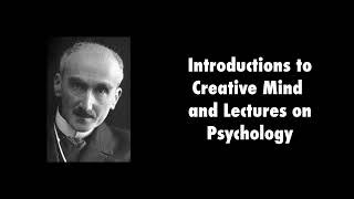 Bergson Two Introductions to Creative Mind and the Lectures on Psychology [upl. by Nizam]