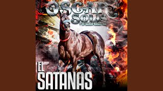 El Satanas [upl. by Elsinore790]