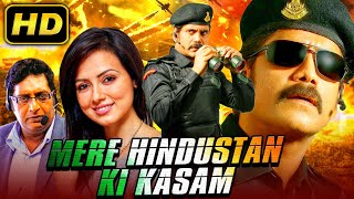 Mere Hindustan Ki Kasam HD Nagarjunas Action Hindi Dubbed Movie  Sana Khan Prakash Raj [upl. by Teryl]