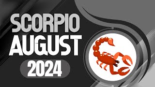 Scorpio August 2024 Horoscope  Monthly Horoscope [upl. by Mailiw]