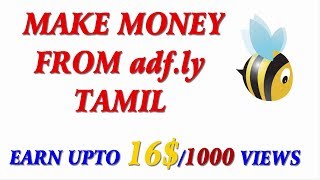 How to Make Money from adfly in tamil  adfly Earn Money [upl. by Eibmab172]