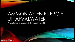 ammoniak en energie uit afvalwater vwo scheikunde examen 2019 [upl. by Alel]