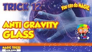 Anti Gravity Levitating Glass and full explanation of how you can do it [upl. by Belak668]