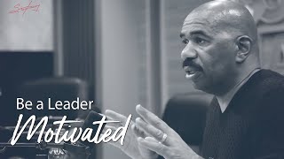 Be a Leader  Motivational Talks With Steve Harvey [upl. by Ardied]