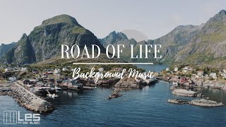 Road of Life  Acoustic Folk Dreamy Sentimental Background Music [upl. by Aurelea]