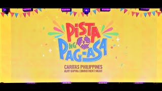 PISTA NG PAGASA Caritas Philippines Alay Kapwa Commitment Night Part 2 [upl. by Himelman]