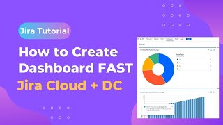 Jira Tutorial  How to Create Dashboard in Jira FAST 2024 [upl. by Nuris]