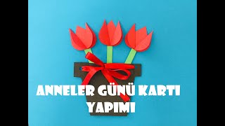 ANNELER GÜNÜ TEBRİK KARTI YAPIMI [upl. by Nebuer]