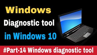 14 Windows diagnostic tool in windows 10 in Hindi [upl. by Notloc368]