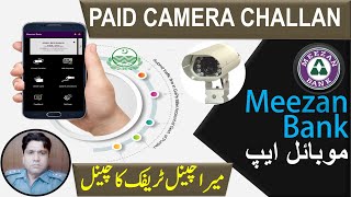 How to Pay Echallan Online Through Meezan Bank App  Safe City Authority Challan [upl. by Yatnuahc]