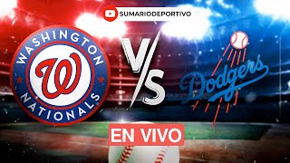 MLB EN VIVO WASHINGTON NATIONALS VS LOS ANGELES DODGERS  GRANDESLIGAS [upl. by Berget]