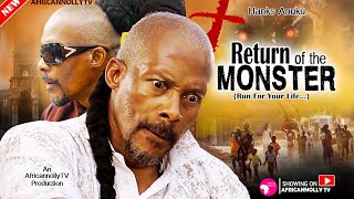 RETURN OF THE MONSTER  Hanks Anuku  The Best Nollywood Movie Ever  2024  Latest Nollywood Movie [upl. by Sarkaria]